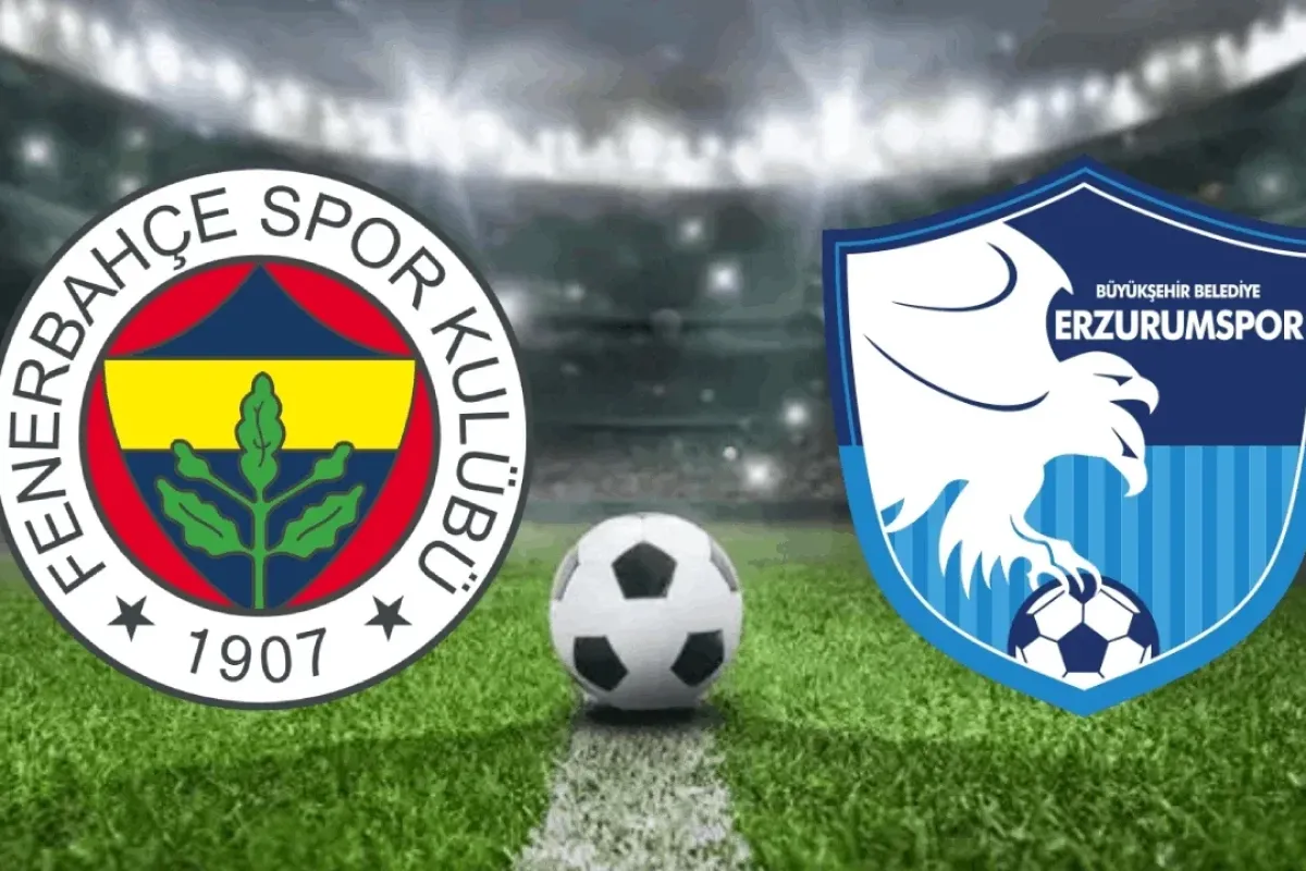 Fenerbahçe Erzurumspor ZTK maçı saati, kanalı ve 11’ler