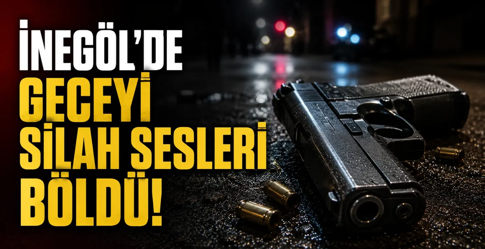 İnegöl'de geceyi silah sesleri böldü